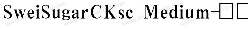 SweiSugarCKsc Medium字体转换